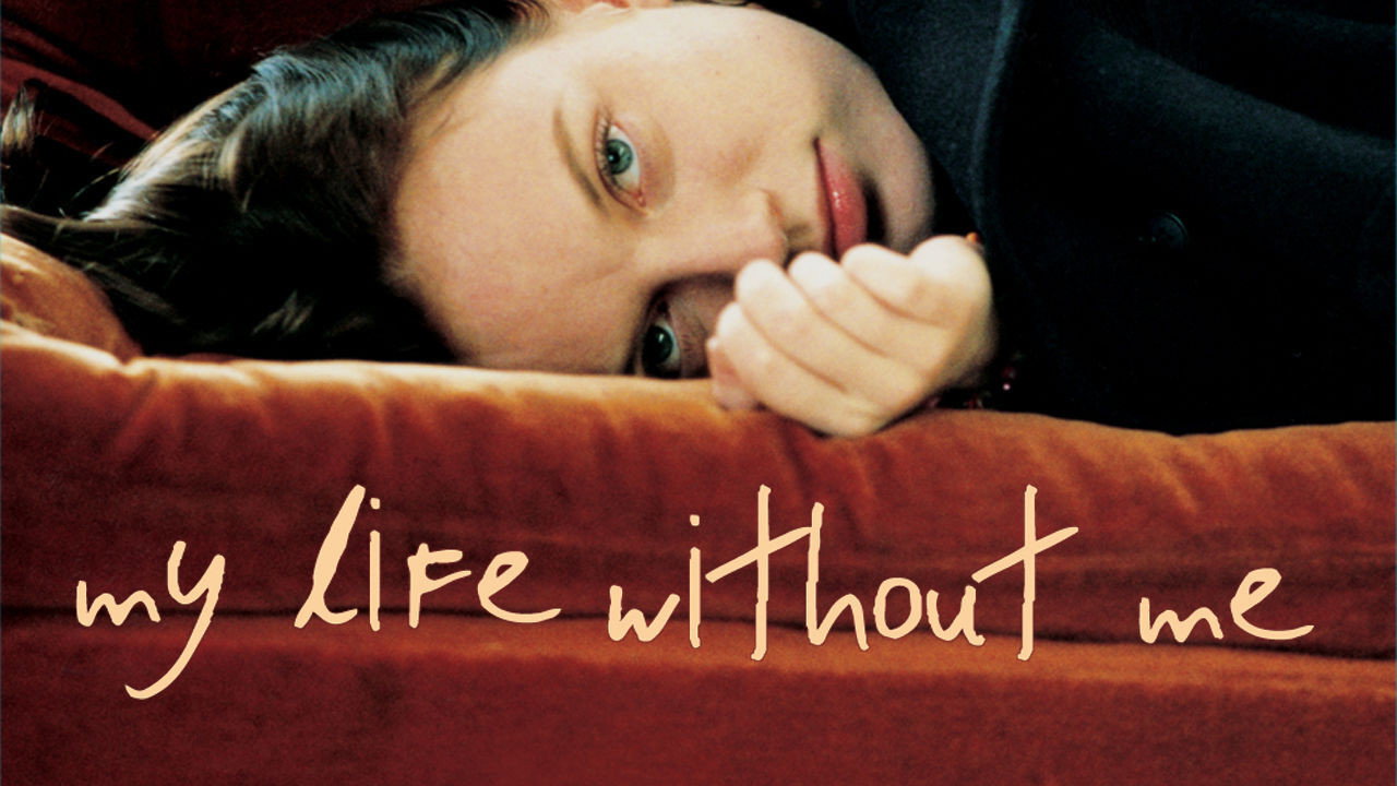 My Life Without Me scene photo