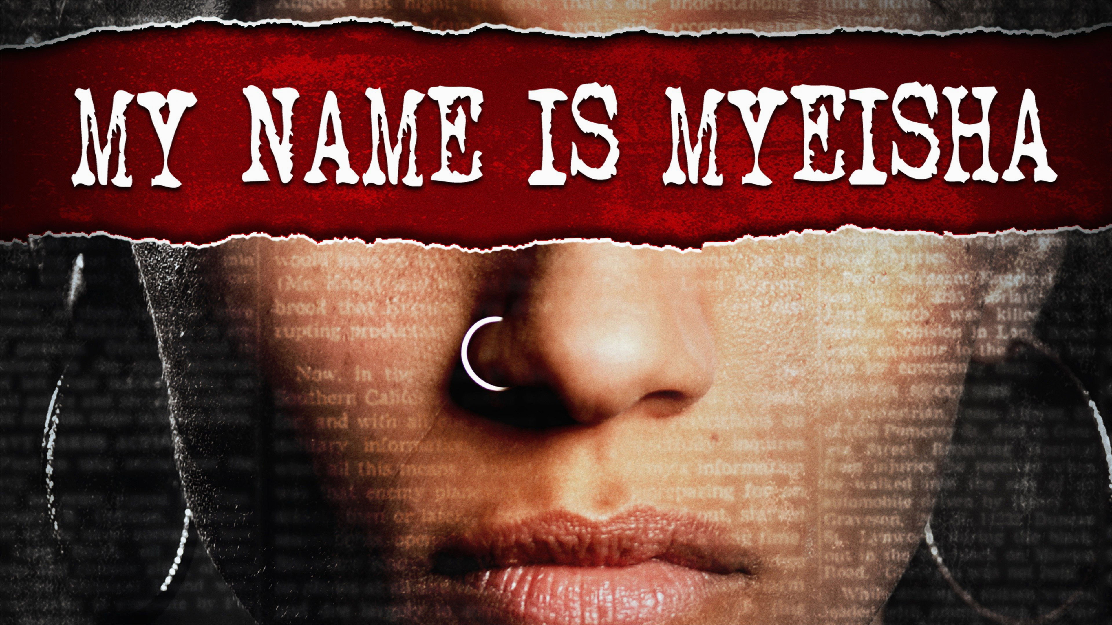 My Name Is Myeisha scene photo