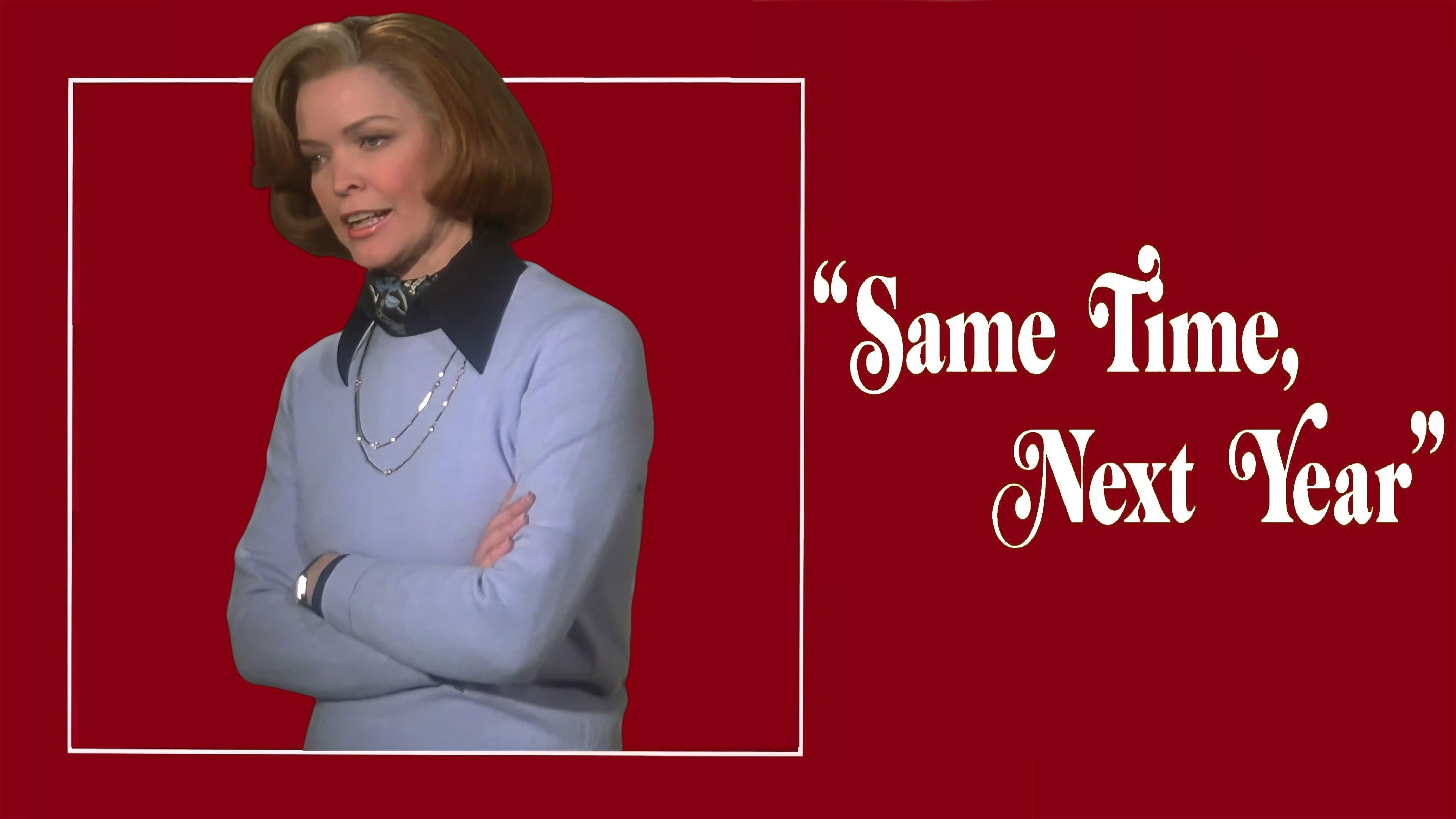 Same Time, Next Year scene photo