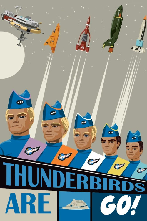 Thunderbirds Are Go