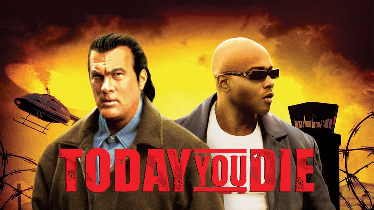 Today You Die scene photo