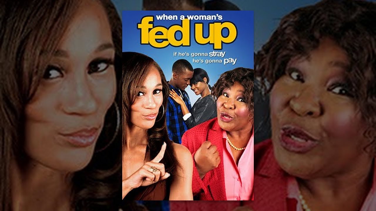 When a Woman's Fed Up scene photo