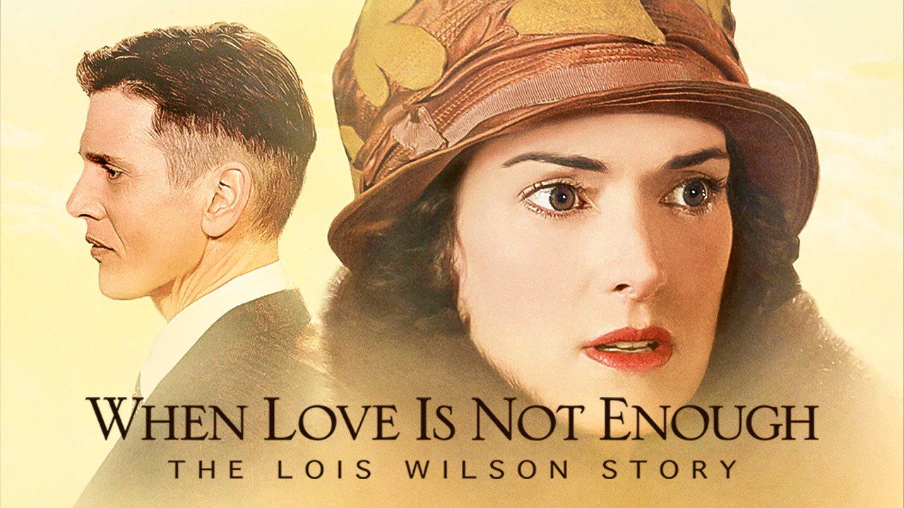 When Love Is Not Enough: The Lois Wilson Story scene photo